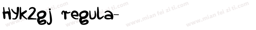 HYk2gj regula字体转换